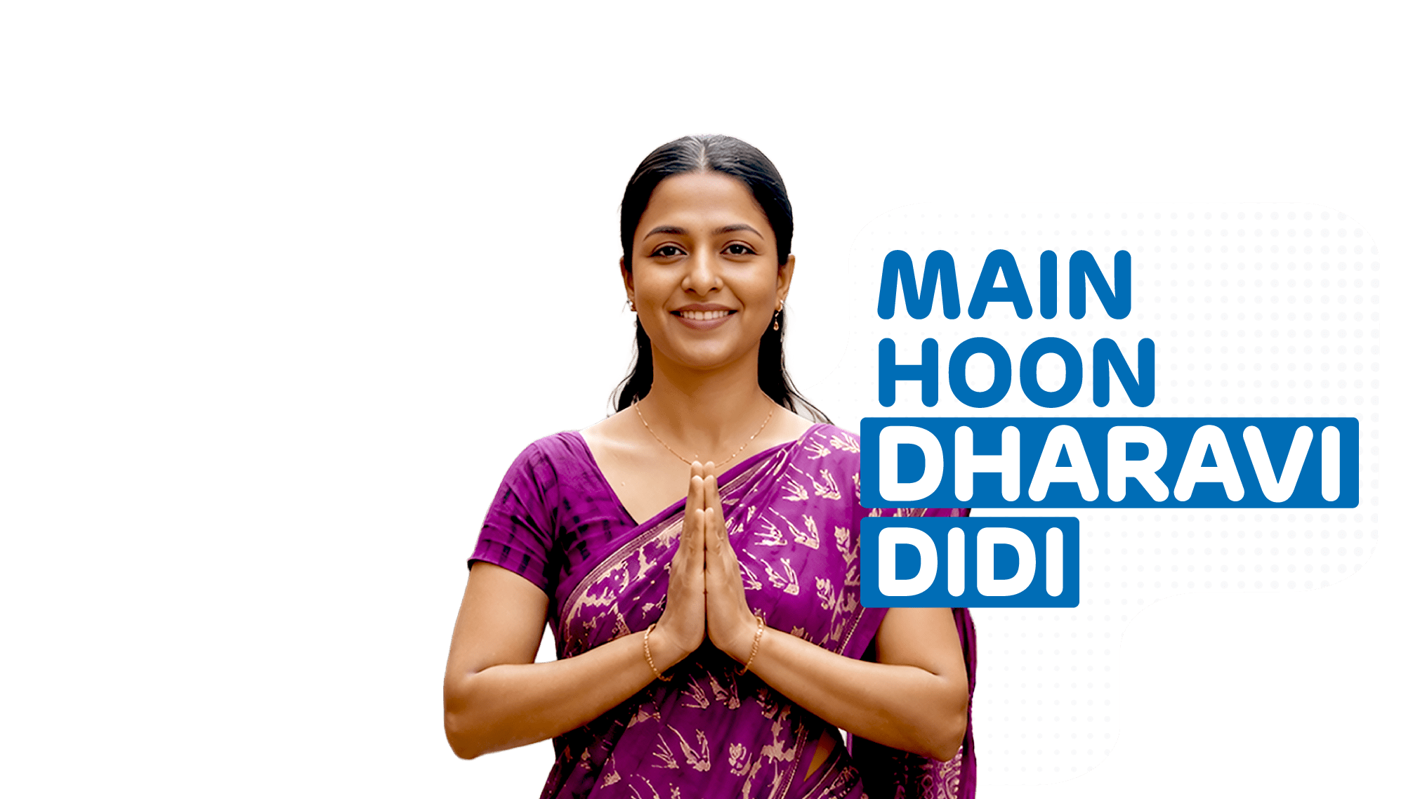Main hoon Dharavi Didi